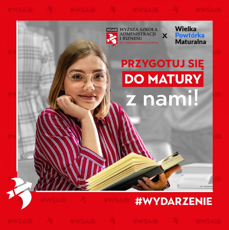 Wielka Powtórka Maturalna w WSAiB w Gdyni