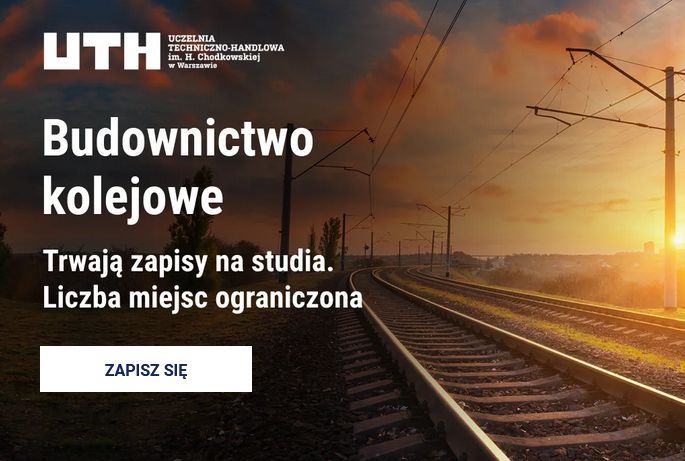 Specjalność budownictwo kolejowe - studia inżynierskie na bodownictwie w UTH